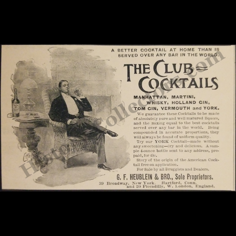 1894 G. F. Heublein & Bro. Print Advertisement Clipping - The Club Cocktails - 39 Broadway New York - Hartford Connecticut - 20 Piccadilly W. London England - Pre-Mixed Alcoholic Drinks - Gilded Age - Ready For Framing