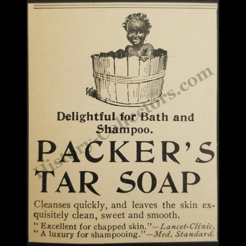1894 Packer's Tar Soap Print Advertisement Clipping - Packer Manufacturing Company Of New York - Black Americana - Gilded Age - Ready For Framing