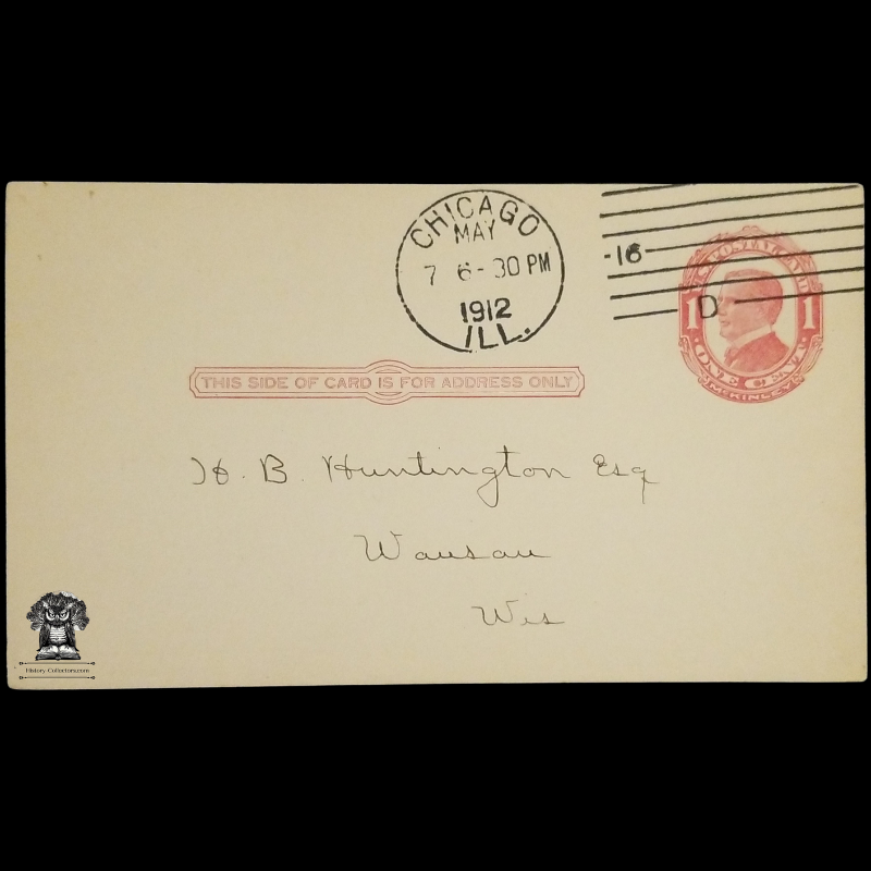 1912 Callaghan & Company Wisconsin Report Order Receipt Postal Card - Chicago Illinois - Wausau Wisconsin - J&B Huntington Esquire - One Cent McKinley Red Scott UX24 - Postal Cancel May 7 - Postcard