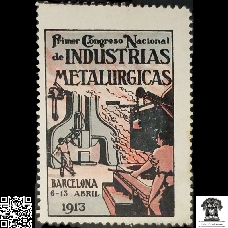 1913 First National Congress Of Metallurgical Industries Advertising Cinderella Poster Stamp - Barcelona Spain