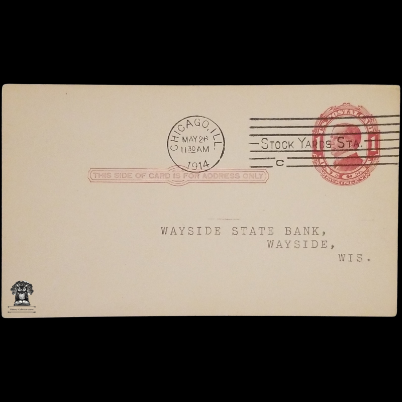 1914 Drovers National Bank Postal Card - Chicago Illinois - Decoration Day - One Cent McKinley Red Scott UX24 - Wayside State Bank - Wisconsin - Postal Cancel Stock Yards Station May 26 - Postcard