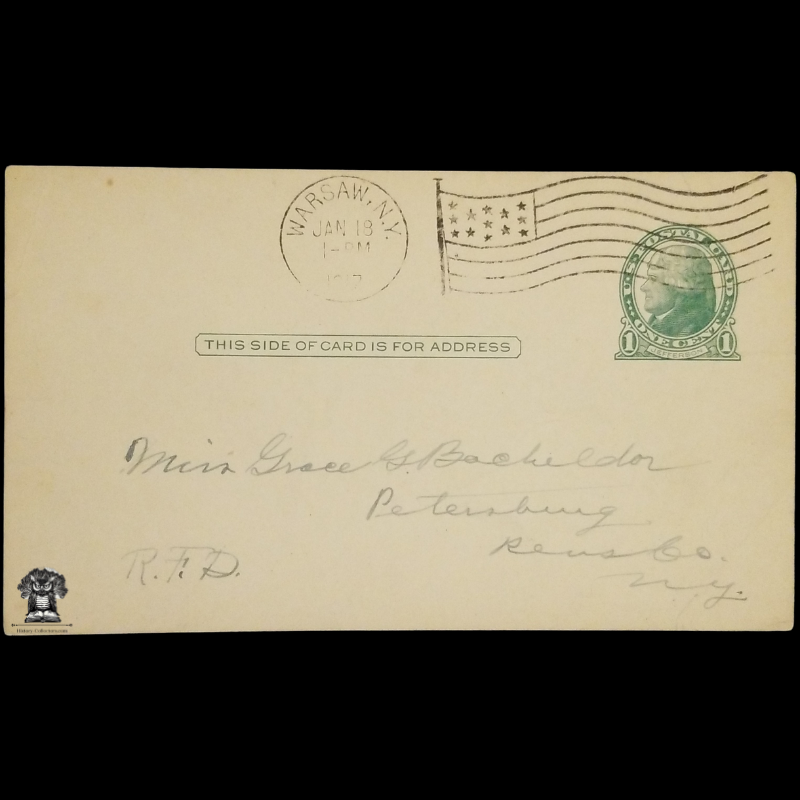 1917 Personal Postal Card - Petersburg NY - Rensselaer County - Warsaw NY - Wyoming County NY - One Cent Jefferson Green Scott UX27 - Machine Duplex American Flag Postal Cancel January 13 - RFD Rural Free Delivery - Postcard