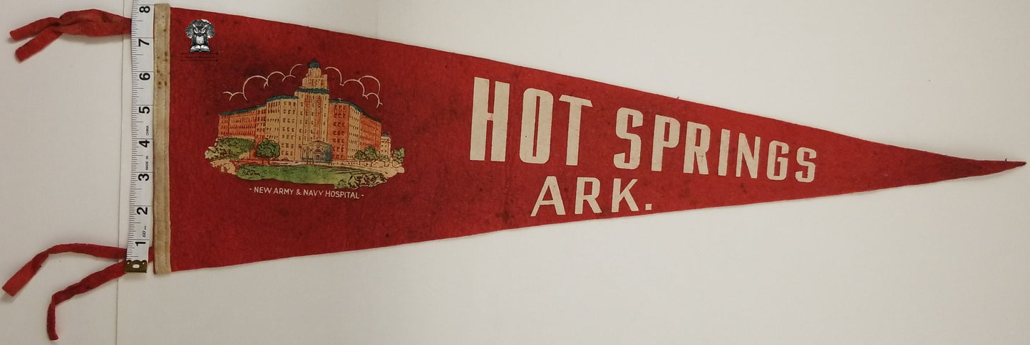 1930s New Army Navy Hospital Souvenir Pennant - Hot Springs Arkansas