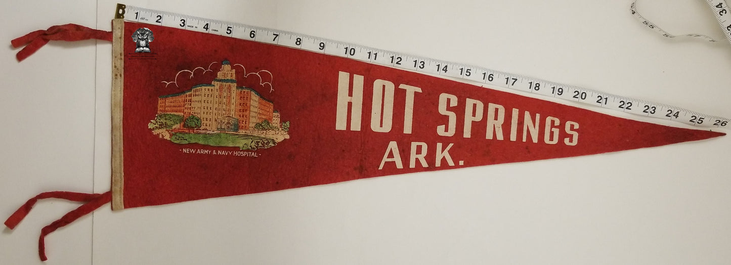1930s New Army Navy Hospital Souvenir Pennant - Hot Springs Arkansas