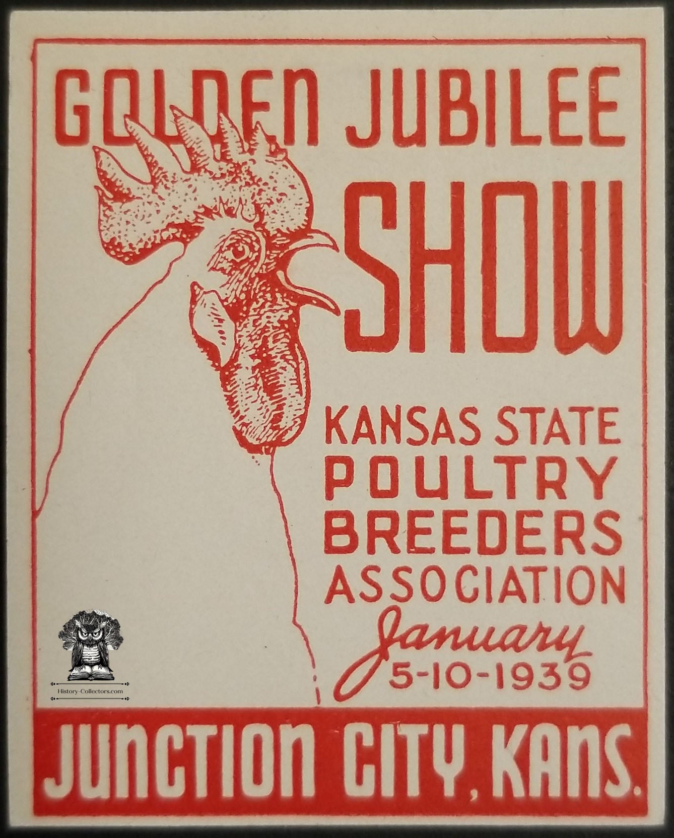 1939 Kansas State Poultry Breeders Association Golden Jubilee Show Exhibition Advertising Graphic - Junction City KS