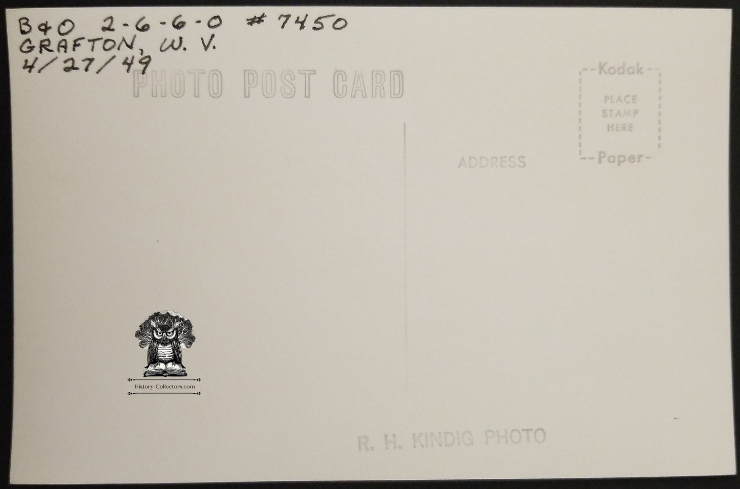 1949 RPPC Picture Postcard - B&O Railroad Engine Train 7450 - Grafton West Virginia - R.H. Kindig - Kodak Stamp Box