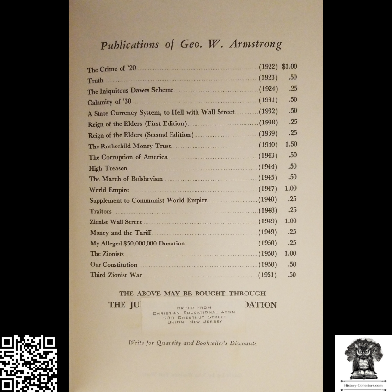 1951 Third Zionist War Soft Cover Booklet - George W. Armstrong - Judge Armstrong Foundation - Anti-Zionism Ideology - Christian Educational Association - 530 Chestnut Street - Union New Jersey