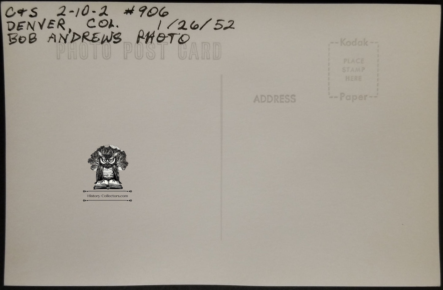 1952 RPPC Picture Postcard - C&S Railroad Coal Steam Engine 906 - Denver Colorado - Photographer Robert Andrews - Kodak Stamp Box