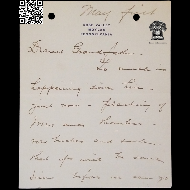 Antique Original Personal Correspondence Granddaughter To Grandfather Letter - Rose Valley - Moylan - Delaware County Pennsylvania - May 1