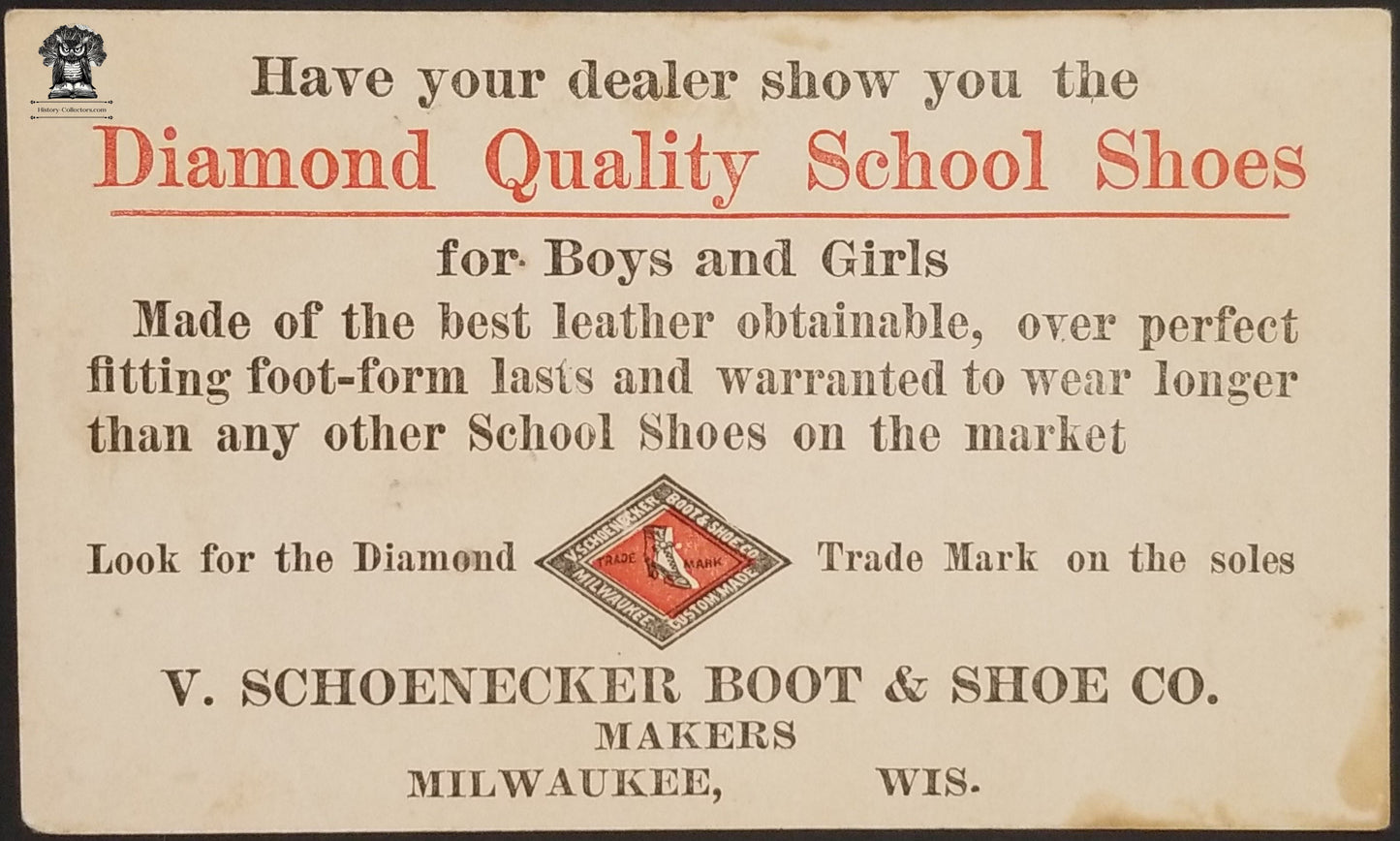 Diamond School Shoes Advertising Trade Card - V. Schoenecker Boot & Shoe Co - Milwaukee WI