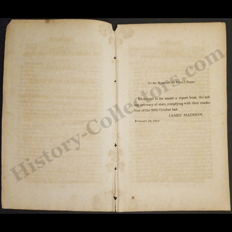 1815 U.S. Senate Pamphlet - Message From President James Madison Transmitting A Report From Acting Secretary Of State - British Removal Of Enslaved People - West Indies Slave Sales - War Of 1812 - March 2 - Ready For Framing