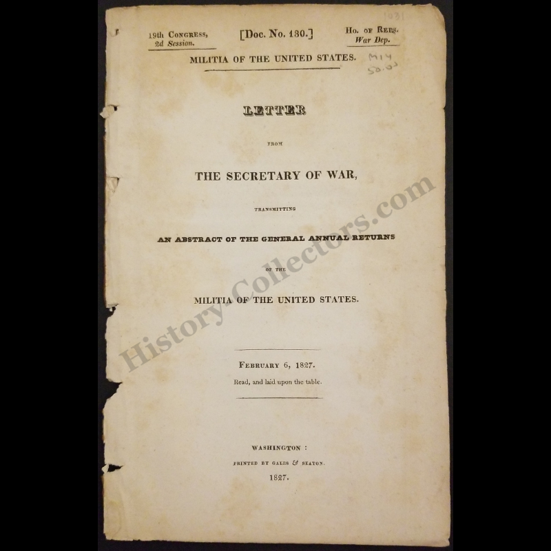 1827 Letter From The Secretary Of War Transmitting An Abstract Of The General Annual Returns Of The Militia Of The United States Pamphlet