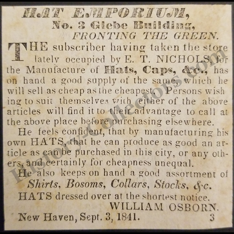 1841 William Osborn Hat Emporium Print Advertisement Clipping | New Haven Connecticut | Americana Retail Commerce | Antebellum Era | Ready For Framing