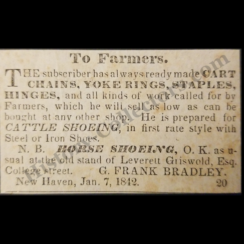 1842 Blacksmith G. Frank Bradley Print Advertisement Clipping | New Haven Connecticut | Agricultural Equipment | Antebellum Era | Ready For Framing