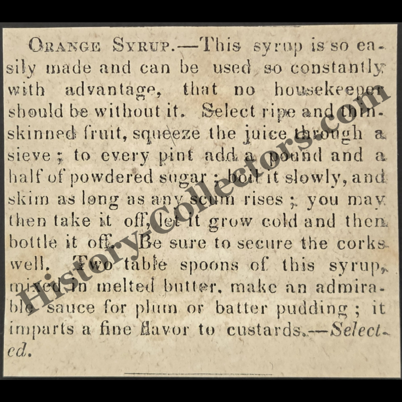 1842 Orange Syrup Recipe Print Clipping | Domestic Household | Antebellum Era | Ready For Framing