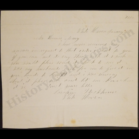 1862 Civil War Era Business Letter Correspondence | Caroline Blackhouse White Haven Luzerne County Pennsylvania | Thomas Henry New Hope Bucks County Pennsylvania | P. L. Co. | January 23 25 27 | Civil War Era
