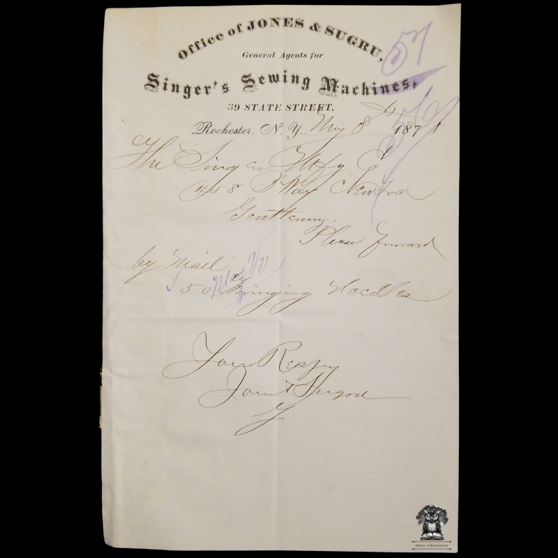 1871 Jones & Sugru General Agents Letterhead - 39 State Street - Rochester NY - Singer's Sewing Machines - Handwritten Order - Sewing Needles