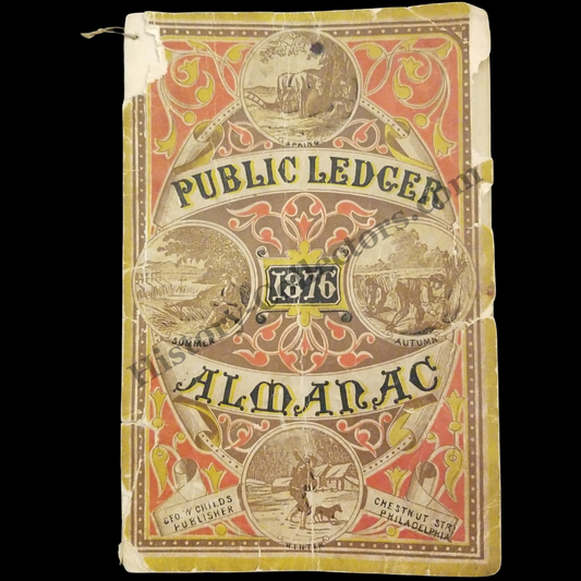 1876 Public Ledger Almanac Philadelphia Centennial Year Newspaper World's Fair