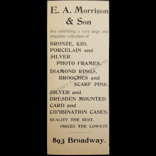 1894 E.A. Morrison & Son Print Advertisement Clipping - 893 Broadway New York - Luxury Personal Goods - Gilded Age - Ready For Framing