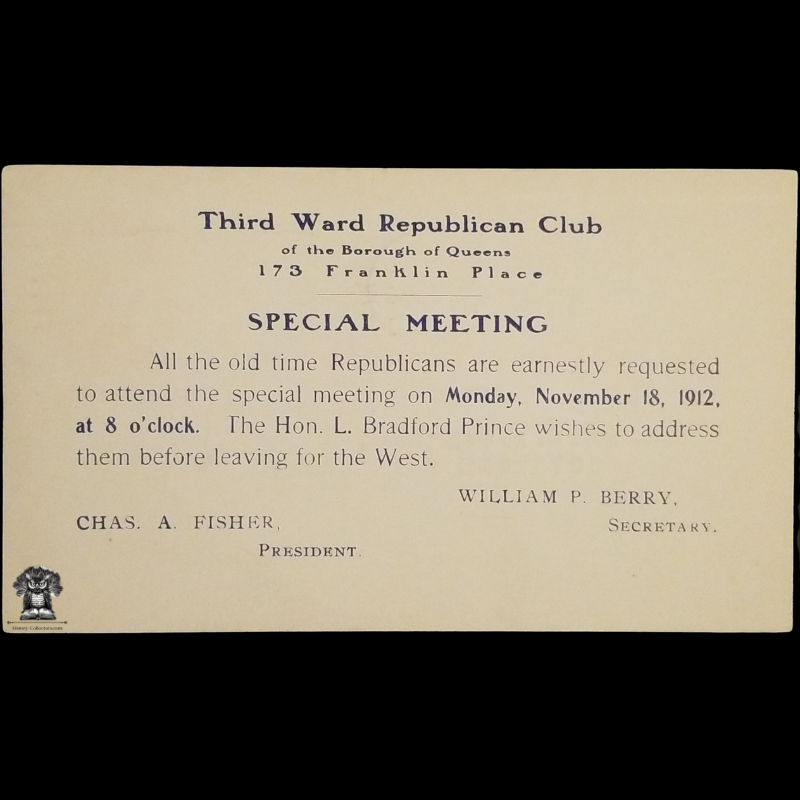 1912 Third Ward Republican Club Special Meeting Notice Postal Card - The Hon. L. Bradford Prince - Borough Of Queens - Flushing New York - 173 Franklin Place - One Cent Red McKinley Scott UX24 - Machine Duplex Postal Cancel November 15 - Postcard