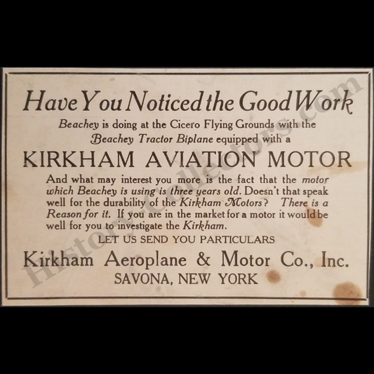 1913 Kirkham Aeroplane & Motor Company Print Advertising Clipping - Savona New York - Lincoln Beachey - Beachey Tractor Biplane - Cicero Flying Grounds Chicago Illinois - Ready For Framing