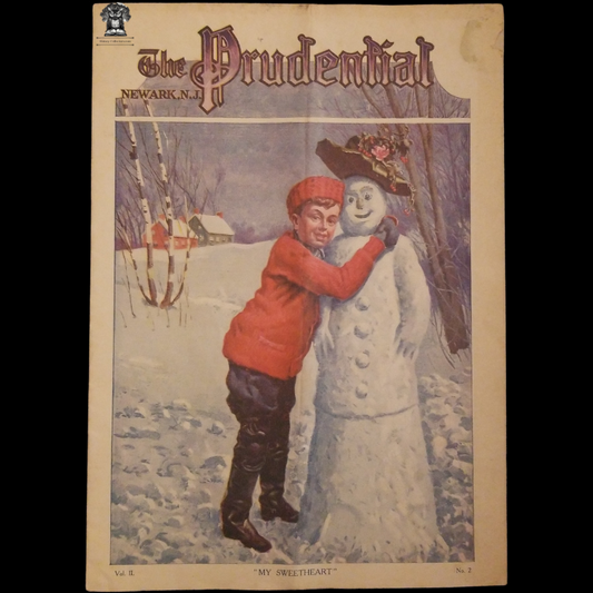 1913 The Prudential Policy Holder And Agent Magazine - Eastern Pennsylvania Region - Newark NJ - Financial Investment Data - Rural Winter Illustration Cover - Snowwoman My Sweetheart - Children Rhymes Cutouts