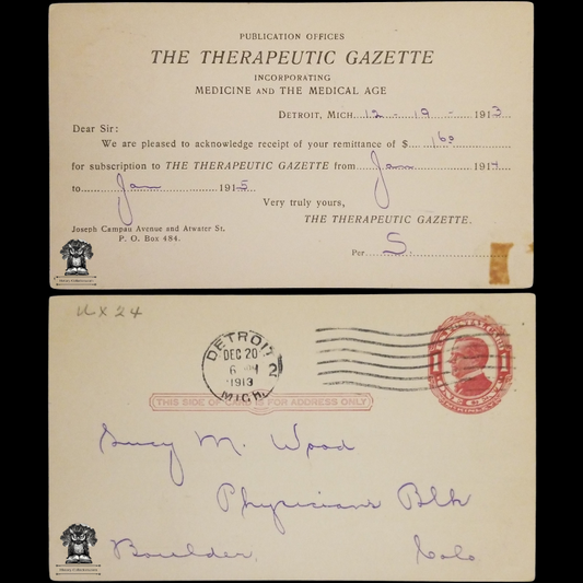 1913 The Therapeutic Gazette Subscription Receipt Postal Card - Detroit Michigan - Medicine And The Medical Age - Boulder Colorado - One Cent McKinley Red Scott UX24 - Postal Cancel December 20 - Postcard