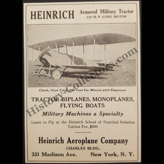 1915 Heinrich Aeroplane Company Print Advertisement Clipping - 331 Madison Avenue New York - Armored Military Tractor Biplane - Monoplane - Flying Boat - WWI Era - Ready For Framing