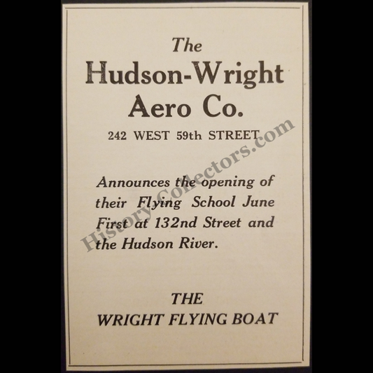 1915 Hudson-Wright Aero Company Advertisement Print Clipping - 132nd Street And Hudson River New York City - Wright Flying School - WWI Era - Ready For Framing