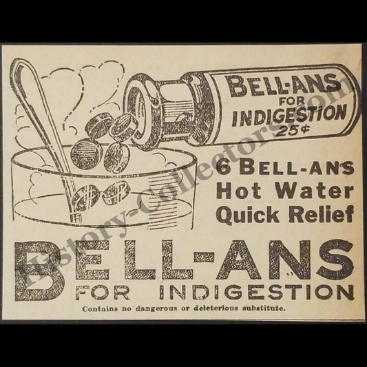 1919 Bell-Ans Indigestion Print Advertisement Clipping - Vintage Over The Counter Patent Medicine - Post WWI Era - Ready For Framing
