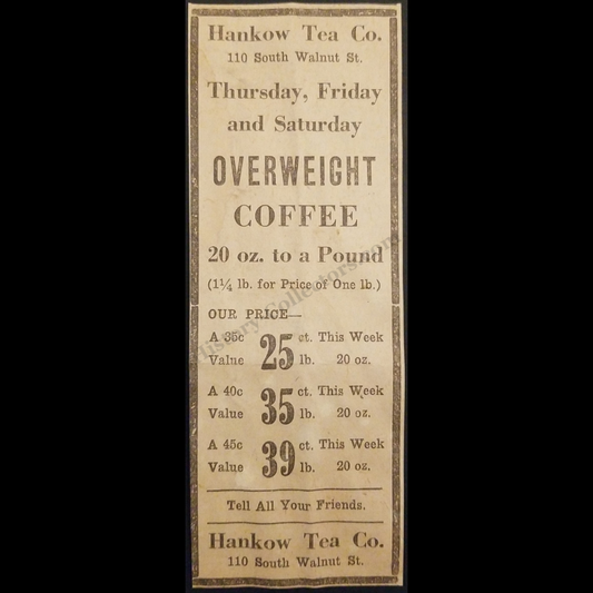1921 Hankow Tea Company Print Advertisement Clipping - 110 South Walnut Street Muncie Indiana - Roaring Twenties Era - Ready For Framing