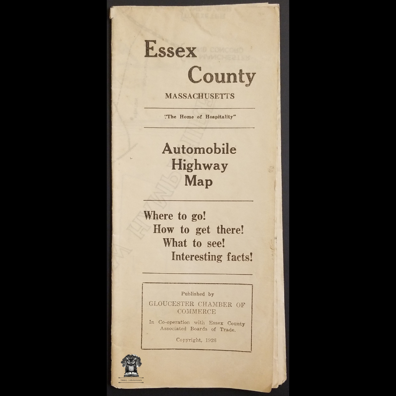 1926 Essex County Massachusetts Automobile Highway Road Map - Gloucester Chamber Of Commerce - Cities Towns - Population Levels - Tourism