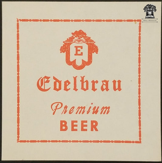 1930s Edelbrau Beer Keg Tap Handle Paper Label