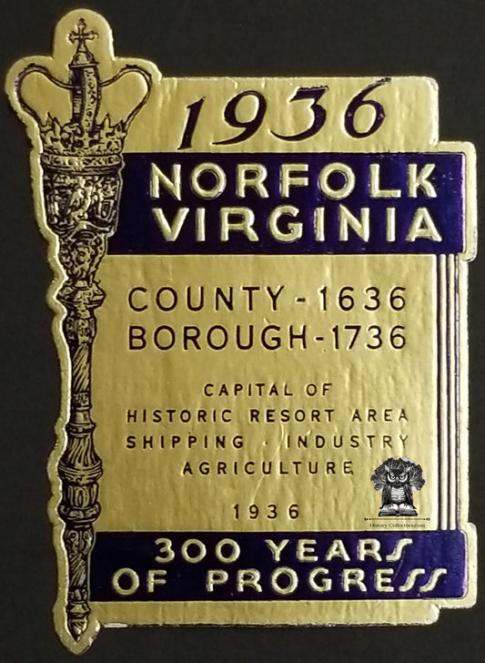 1936 Norfolk Virginia 300 Years of Progress Exhibition Advertising Seal