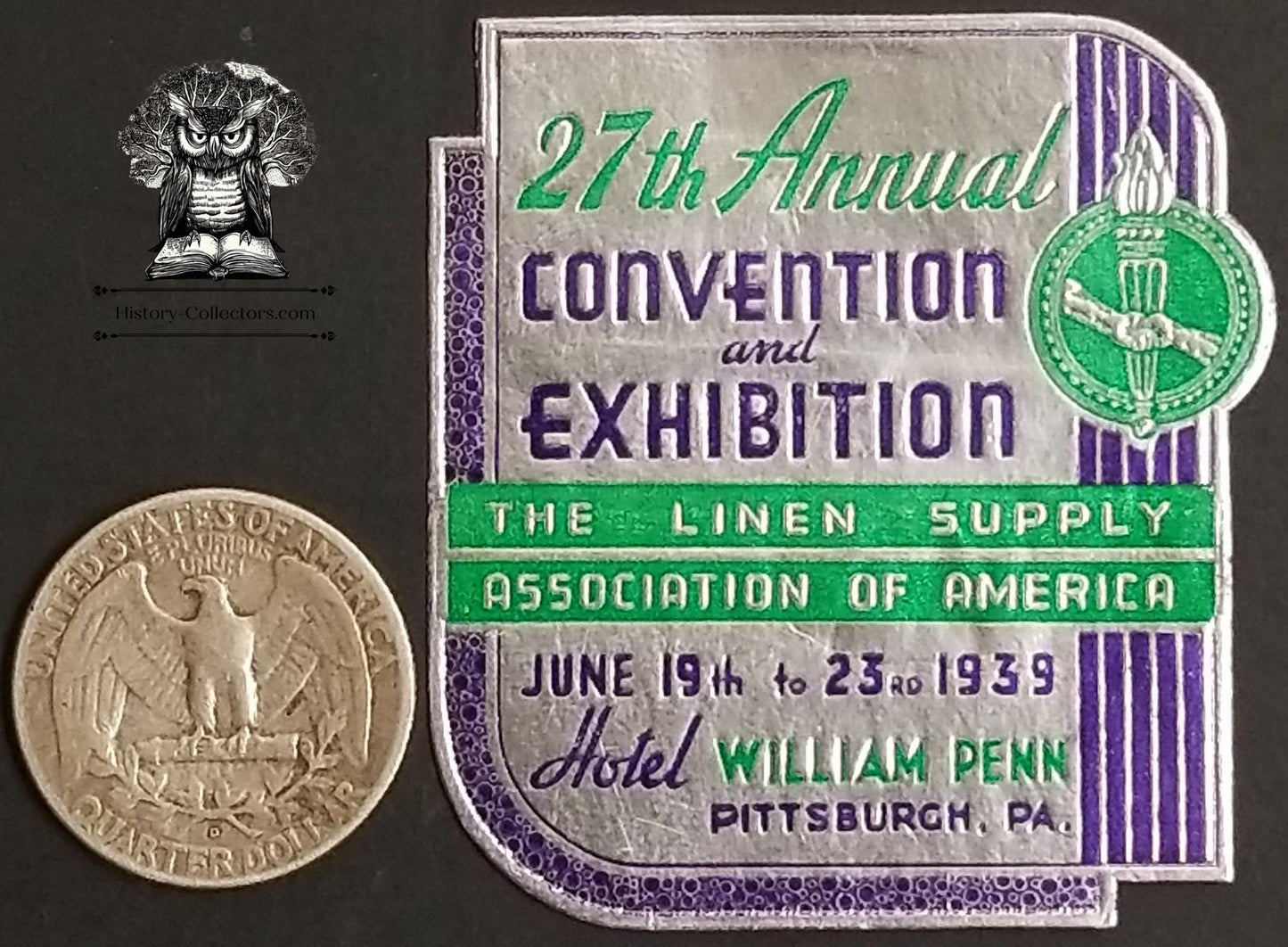 1939 Linen Supply Association Convention Exhibition Advertising Seal - Hotel William Penn Pittsburgh PA