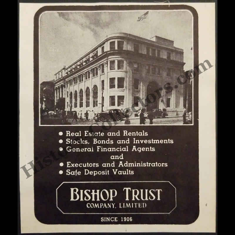 1942 The Bishop Trust Company Limited Print Advertisement Clipping - Honolulu Hawaii - World War II Era - Ready For Framing