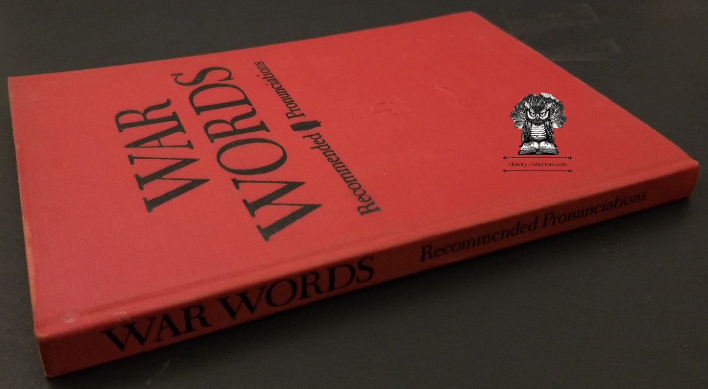 1943 War Words Pronunciations Hardcover Book - CBS Radio WWII Broadcasting - W Cabell Greet