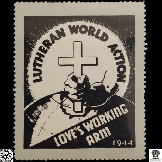 1944 Lutheran World Action Relief Cinderella Poster Stamp - WWII Humanitarian Aid