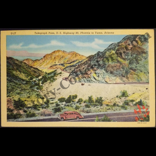 1944 Telegraph Pass HWY 80 Yuma Arizona Linen Postcard - Gila Mountains - Roadside Americana - World War II Era - Ready For Framing