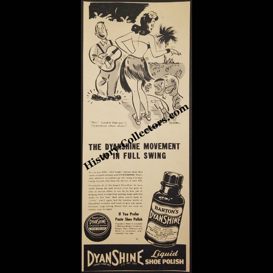 1945 Barton’s Dyanshine Liquid Shoe Polish Print Advertisement Clipping - Ed Miller Illustration - Hula Girl - World War II Era - Ready For Framing