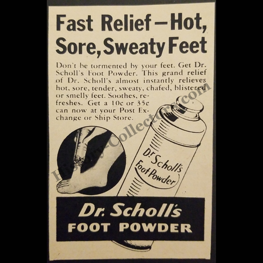 1945 Dr. Scholl’s Foot Powder Print Advertisement Clipping - Military Retail - World War II Era - Ready For Framing