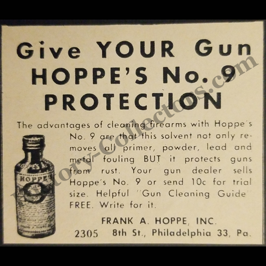 1945 Hoppe’s No. 9 Gun Bore Cleaner Print Advertisement Clipping - Frank A. Hoppe, Inc. - Philadelphia Pennsylvania - World War II Era - Ready For Framing