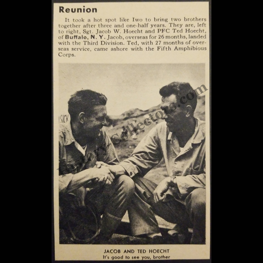 1945 Jacob Ted Hoecht Brothers Reunited Photograph Print Clipping - Buffalo New York - United States Marine Corps - Third Marine Division - Fifth Amphibious Corps - Iwo Jima - Pacific Theater - WWII Era - Ready For Framing