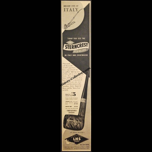 1945 LHS Sterncrest Sterling Pipes Print Advertisement Clipping - L & H Stern Inc. Of Brooklyn New York - Buy War Bonds - World War II Era - Ready For Framing