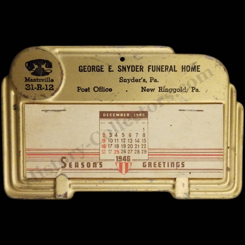 1946 George E. Snyder Funeral Home Metal Pop-Up Desk Calendar - New Ringgold - Pennsylvania - Telephone Exchange Mantzville 31-R-12 - Season's Greetings Promo Giveaway - Post WWII