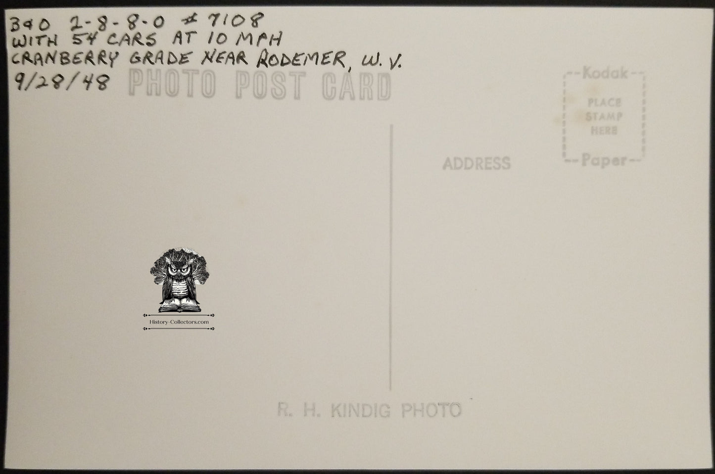 1948 RPPC Picture Postcard - B&O Railroad Engine Train 7108 - Cranberry Grade Rodemer West Virginia - Photographer Kindig - Kodak Stamp Box