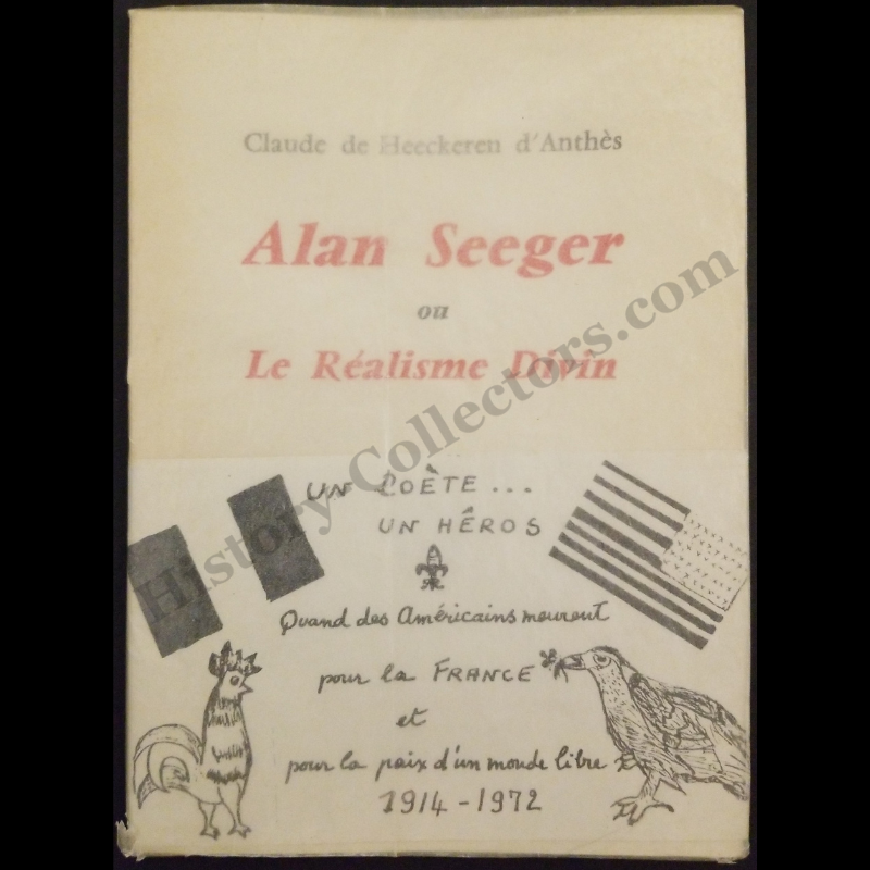 1972 Alan Seeger On Le Realisme Divin By Claude de Heekeren d'Anthes - Autograph Signed Presentation Copy To Ambassador Jean Broward Shevlin Gerard -  Vietnam War Era - Written In French