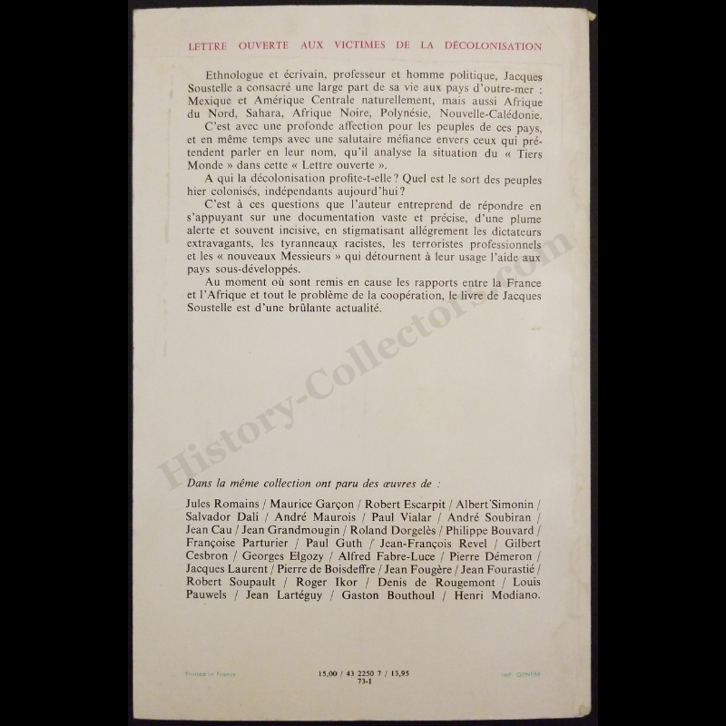 1973 Lettre Ouverte Aux Victimes De La Décolonisation By Jacques Soustelle - Signed c1981 Presentation Copy To Colonel James Watson Gerard II And Ambassador Jean Broward Shevlin Gerard - Reagan Era - Written In French