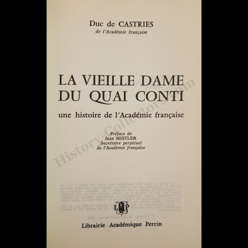 1978 La Vieille Dame Du Quai Conti By Duc De Castries - Autograph Signed c1981 Presentation Copy To Ambassador Jean Broward Shevlin Gerard - Reagan Era - Written In French
