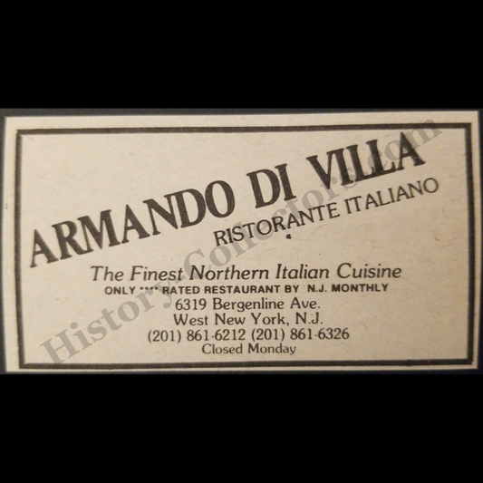 1980 Armando Di Villa Ristorante Italiano Print Advertisement Clipping - 6319 Bergenline Avenue West New York New Jersey - Cold War Era - Ready For Framing